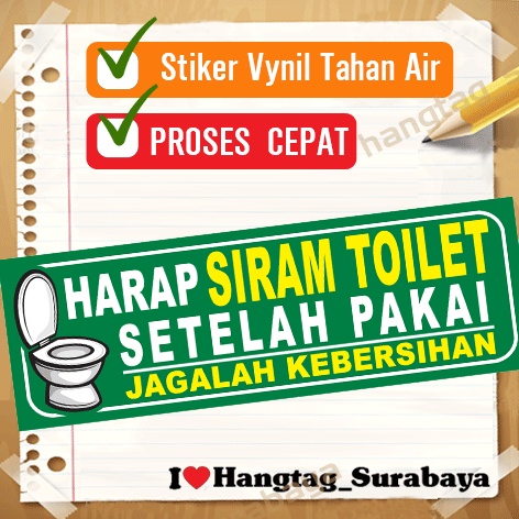 

STIKER HARAP SIRAM TOILET SETELAH PAKAI - JAGALAH KEBRSIHAN - BERSIH ITU SEHAT