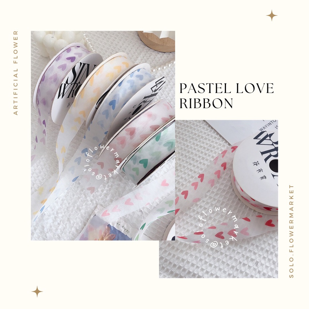 

ECER PITA PASTEL LOVE SATIN PRINTED GROSSGRAIN MOTIF BORDIR LEBAR 2.5CM PREMIUMPITA KADO GIFT BOUQUET BUNGA DEKORASI KOREAN RIBBON MOTIF BUNGA AESTHETIC RUSTIC RIBBON PITA KOREA CALLIGRAPHY DEKORASI CRAFT BAHAN BOUQUETE KADO PITA KADO