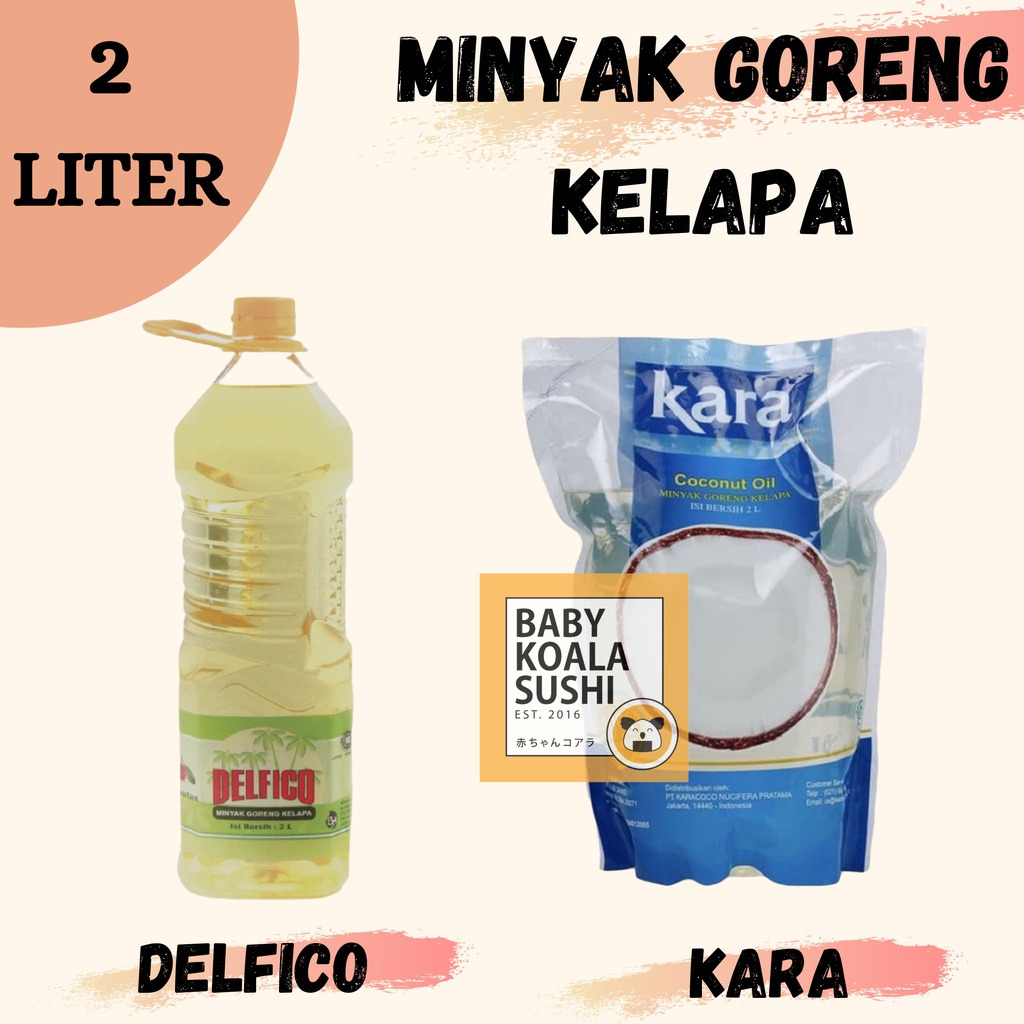 KARA DELFICO Coconut Fry Oil Minyak goreng Kelapa Sehat 2 L Halal