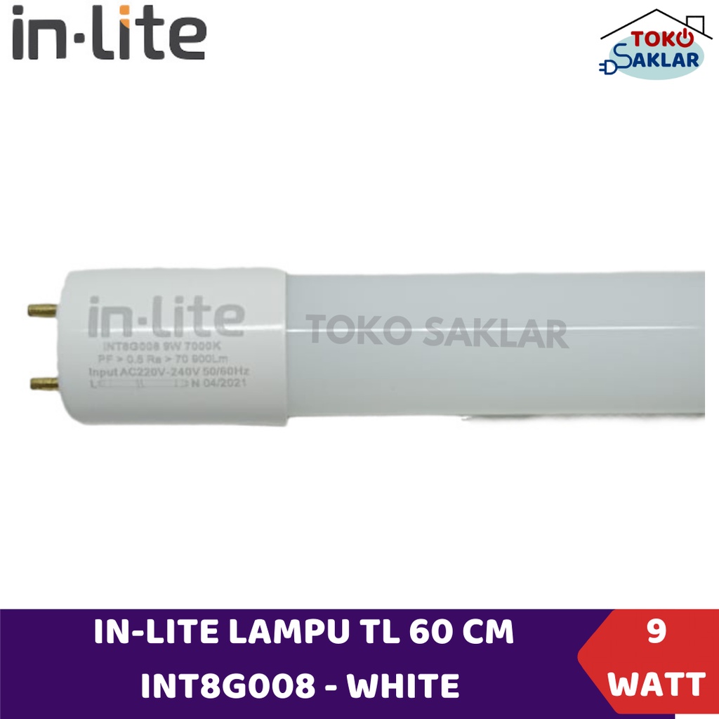 Lampu TL LED Inlite 9w 60cm In-Lite T8 9 Watt Putih INT8G008