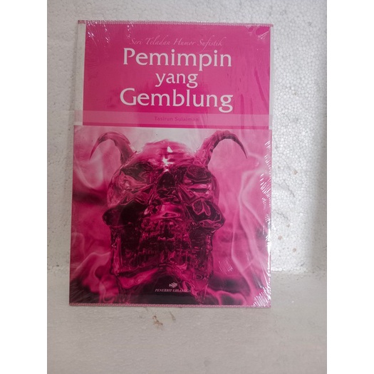 BUKU PEMIMPIN YANG GEMBLUNG OLEH TASIRUN SULAIMAN