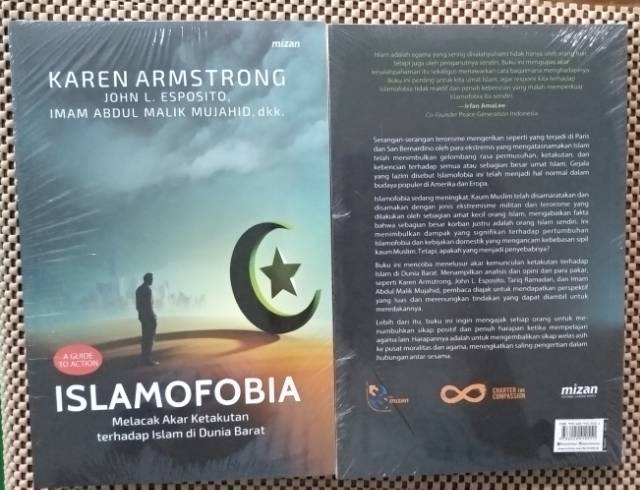 Islamofobia Melacak Akar Ketakutan Terhadap Islam Di Dunia Barat Karen Armstrong Dkk Shopee Indonesia