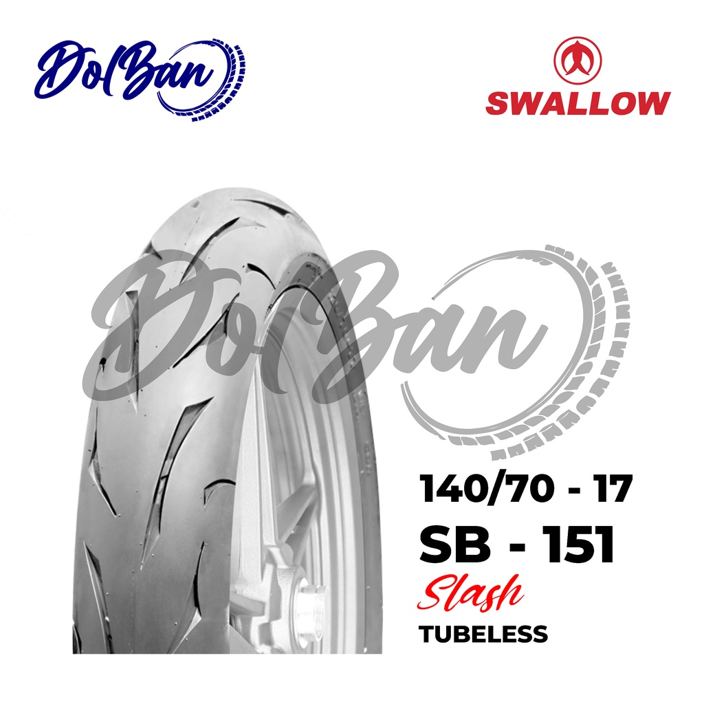 BAN LUAR MOTOR SWALLOW 140/70-17 RING 17 SB-151 SLASH TUBELESS SOFT COMPOUND
