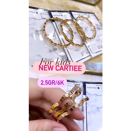 gelang carti**ye anak 6k model baru! 2,5gr diameter 3,8/4,0/4.2 (TULIS DI NOTES )