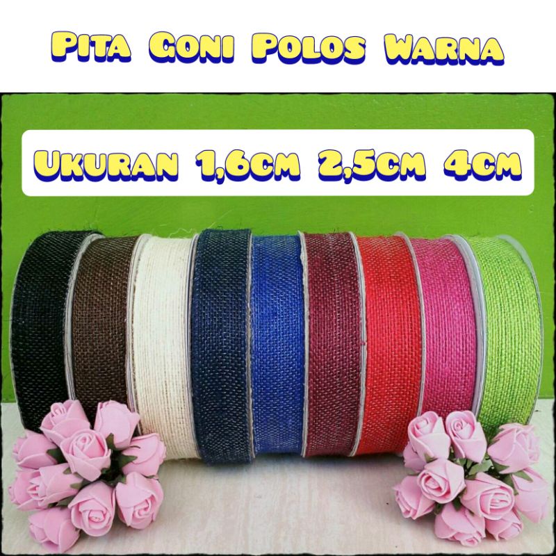 

Pita Goni Polos Pita Rustic Pita Hampers Pita Kado Pita Dekorasi Bunga DIY Craft Jute Craft Dekor Burlap Ribbon