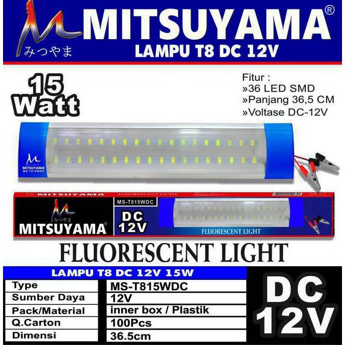 821ZE Lampu LED T8 DC 12V Aki 30 Watt / 15 watt72 LED SMD Mitsuyama MS-T830WDC