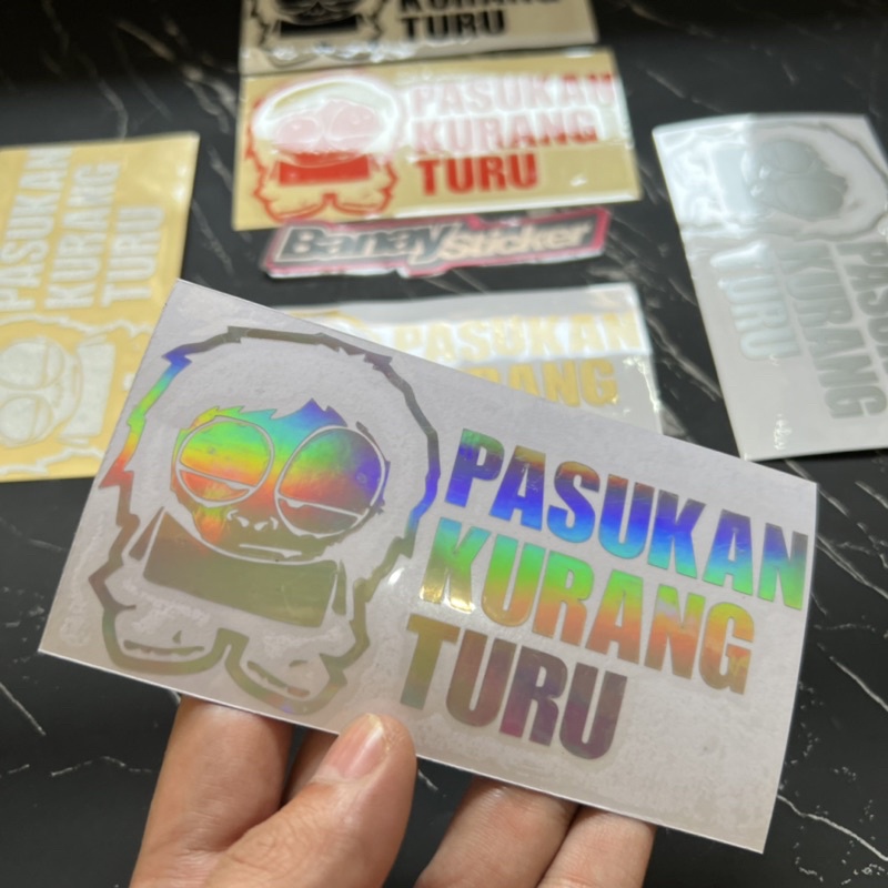 STICKER STIKER PASUKAN KURANG TURU STIKER MOBIL MOTOR CUTTING