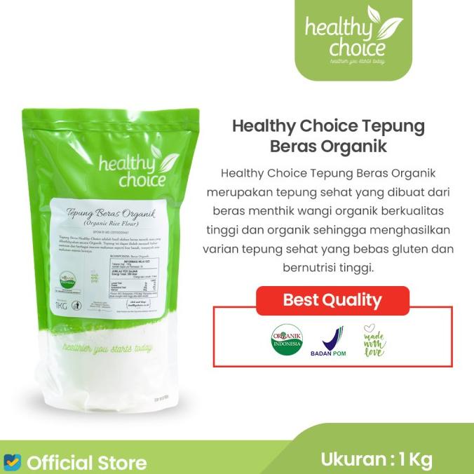 

vikriyansatyaveta5694 Healthy Choice Tepung Beras Organik 1 kg TERLARIS TERPERCAYA ORIGINAL