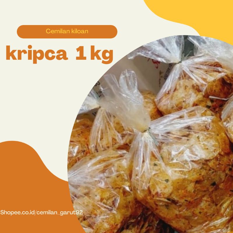 KRIPCA 1kg|CEMILAN KILOAN|KRIPCA PEDAS