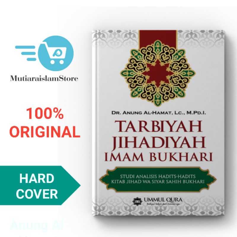 Buku Tarbiyah Jihadiyah Imam Bukhari - Ummul Qura