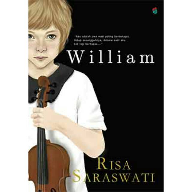 WILLIAM *Bukune* / Novel Risa Saraswati / Novel Original