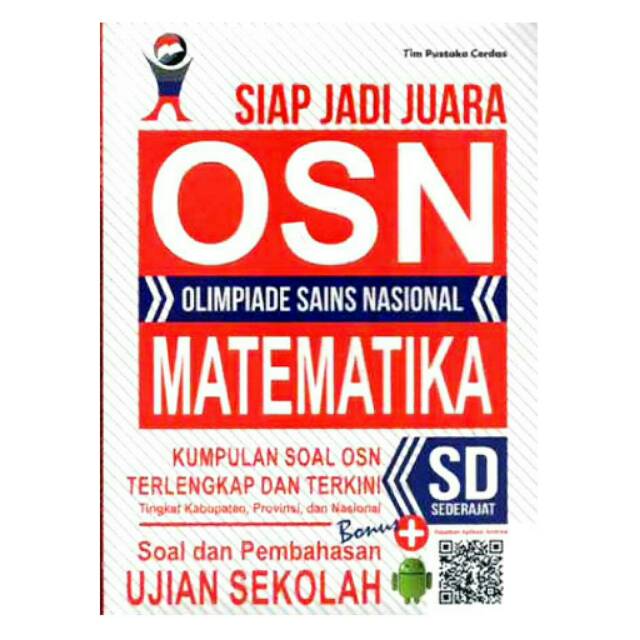 Siap Jadi Juara Osn Sd Olimpiade Sains Nasional Matematika Sd