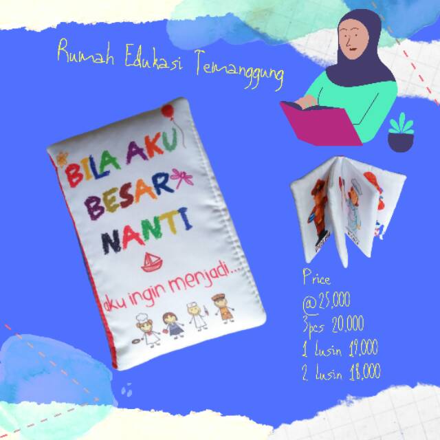 Edukasi Buku Bantal Bila Aku Besar Nanti
