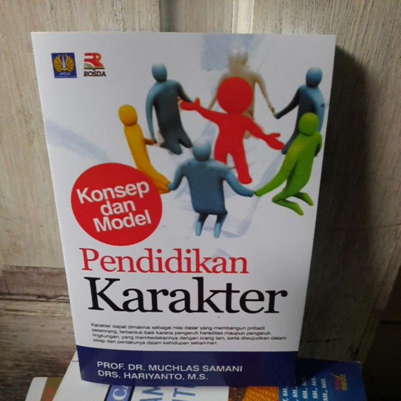 Jual Konsep Dan Model Pendidikan Karakter By Muchlas Samani | Shopee ...