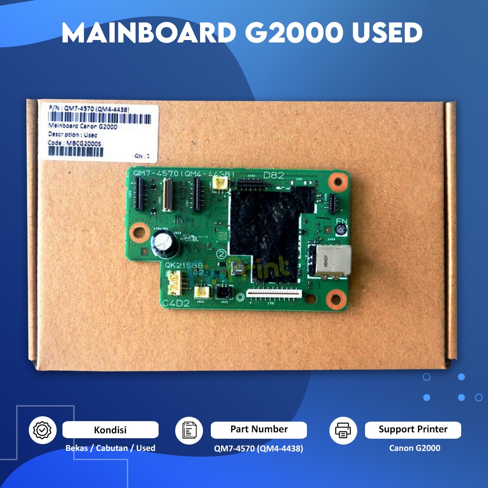 G2000, Motherboard Canon G2000 Used, Board Printer Canon G2000, Mainboard Bekas Like New Part Number