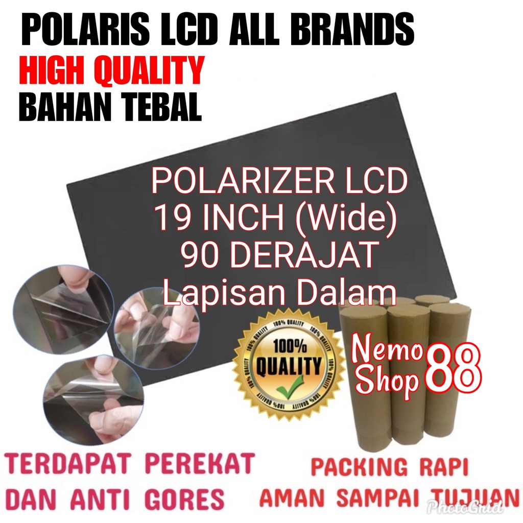 POLARIS LCD 19 INCH WIDE SCREEN 90 DERAJAT POLARISER LCD WIDE SCREEN 19 INCH 90 DERAJAT POLARIZER LC