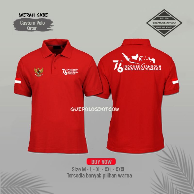 KAOS AGUSTUS  peta - POLOSHIRT DIRGAHAYU HUT RI KE 76 KAOS 17 AGUSTUS INDONESIA TANGGUH