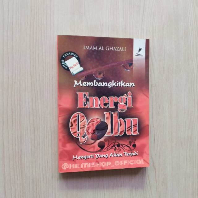Membangkitkan Energi Qolbu