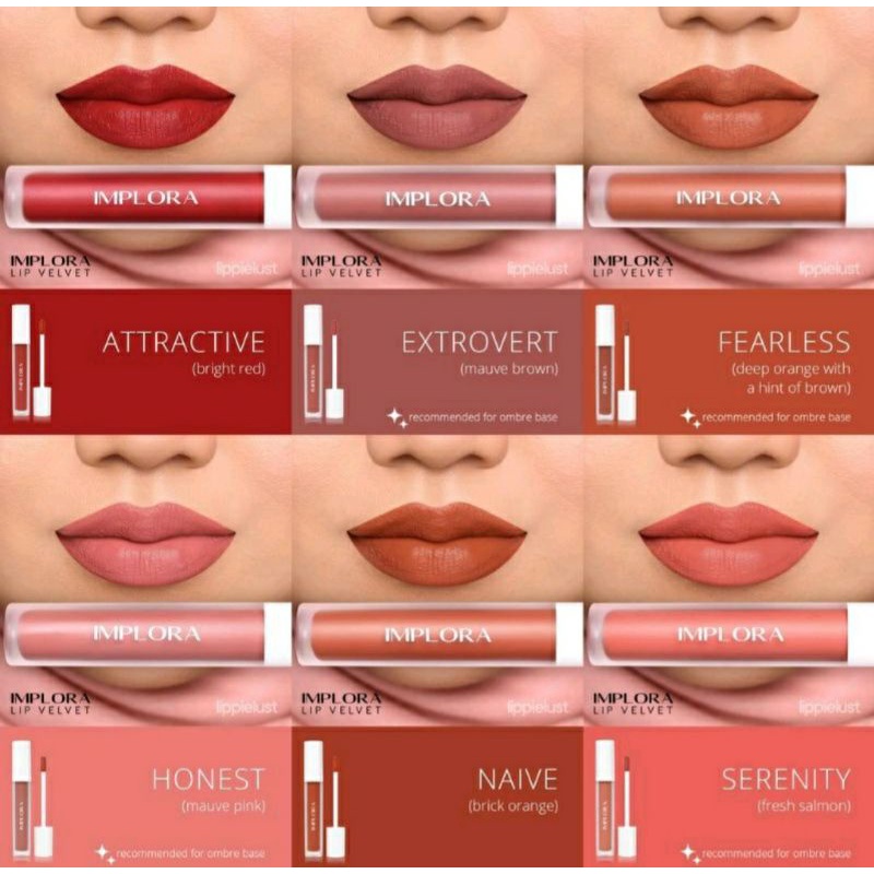 Implora Lip Velvet Cream Lipstik Naive Honest Serenity Fearless Attractive Extrovert