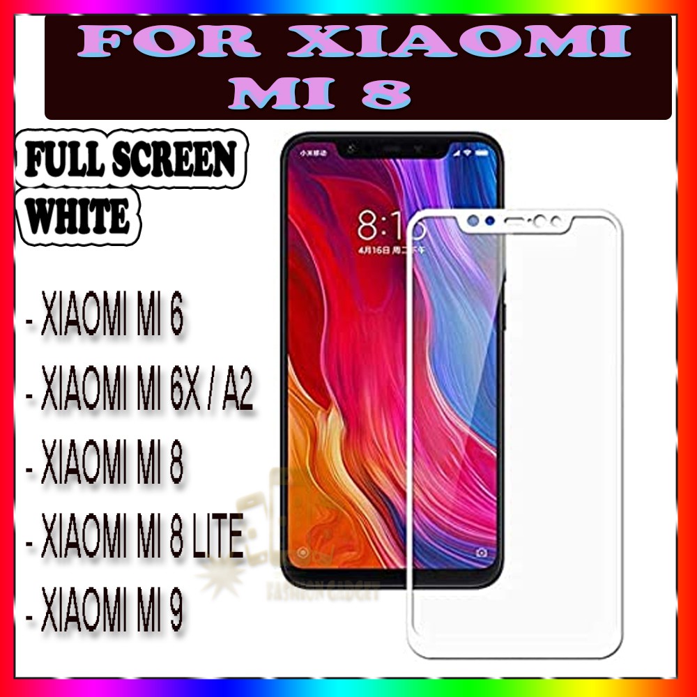 TEMPERED GLASS XIAOMI MI 6 XIAOMI MI 6X / XIAOMI A2 XIAOMI MI 8 / XIAOMI MI 8 LITE / XIAOMI MI 9 ANTI GORES KACA TEMPER GLASS