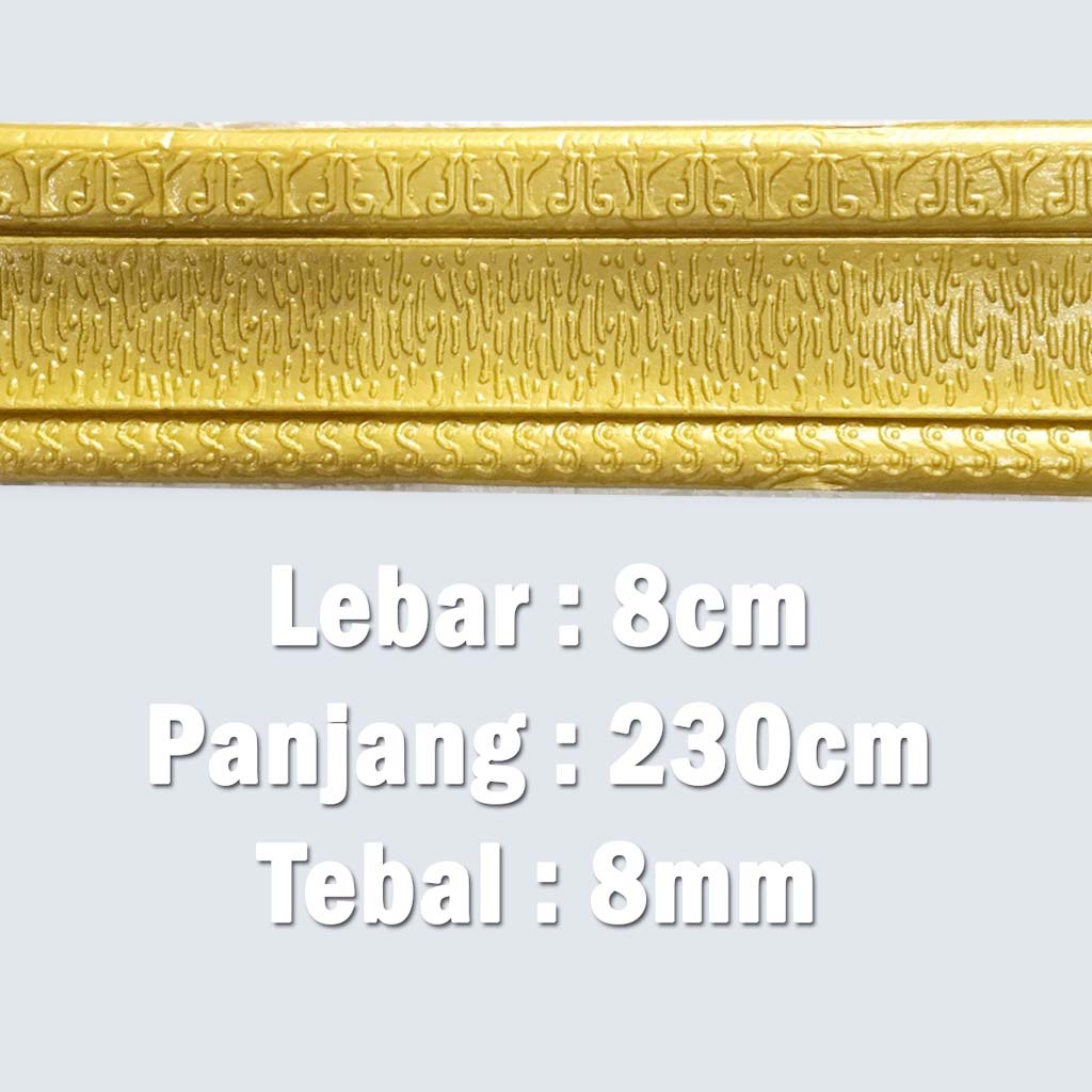 LIST BORDER FOAM 3D STICKER HIGHT QUALITY PANJANG 230CM-GOLDBARU 8CM TBL 8MM