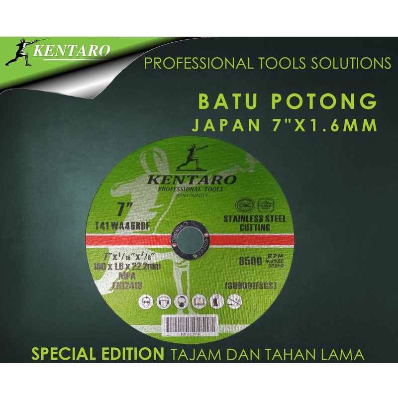 MATA GERINDA POTONG 7&quot;X1.6MM BESI / BAJA / STAINLESTEEL KENTARO JAPAN QUALITY