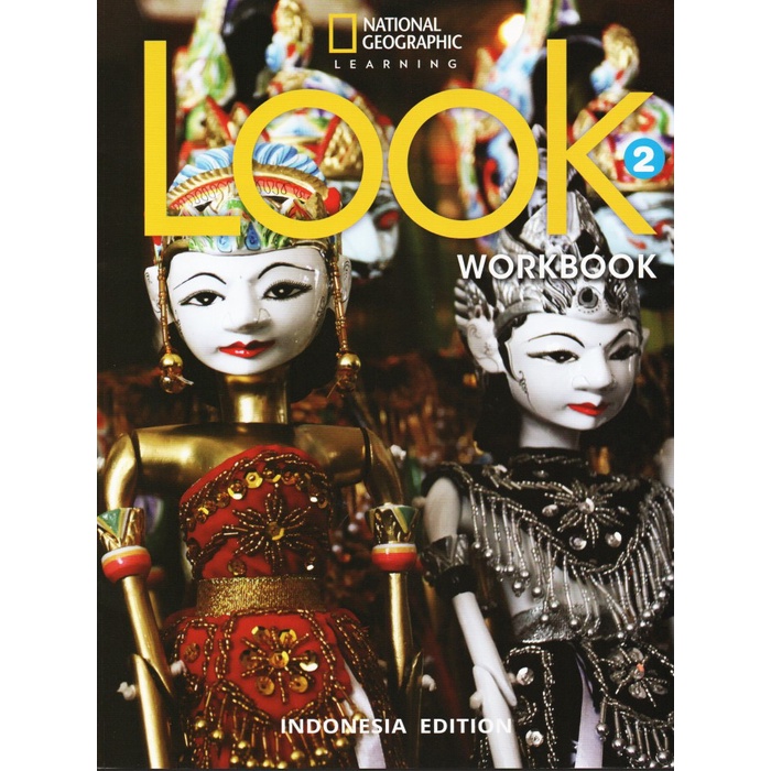 

Look 2 Workbook - Indonesian Edition (Nat Geo Learning)