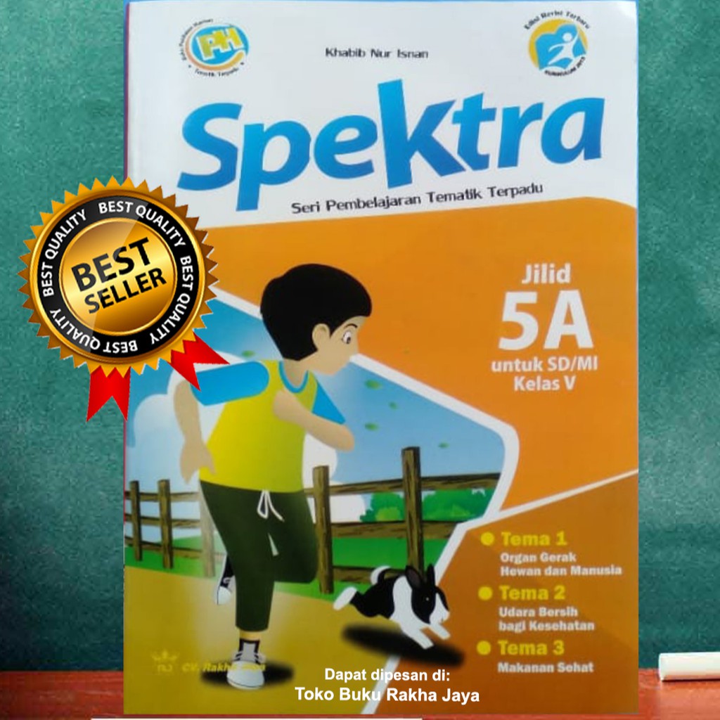 Spektra Tematik Terpadu Kelas 5 Jilid A : Terdiri dari tema 1,2 & 3