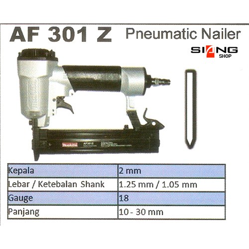 Makita AF 301 Z / AF 301Z / AF301Z Pneumatic Nailer/Paku Tembak