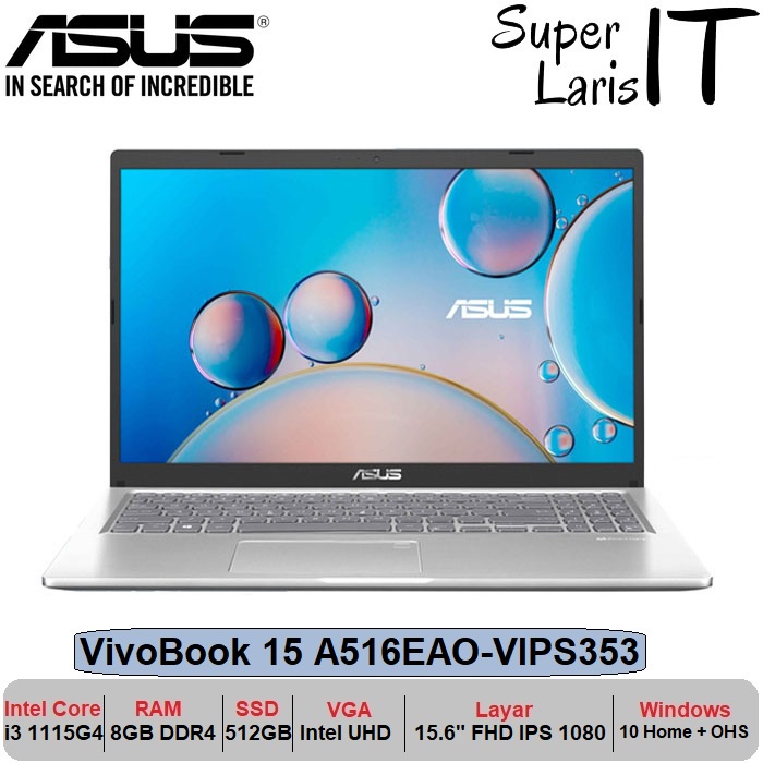 Asus VivoBook 15 A516EAO VIPS353 i3 1115G4/8GB/512GB/15.6 IPS/W10 OHS