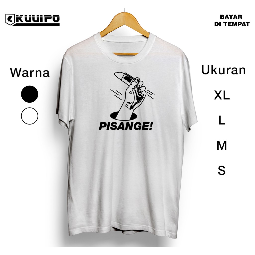 pisange / kaos distro kaum pisang sange kontol / baju jorok pria / atasan laki murah / pakaian cowok
