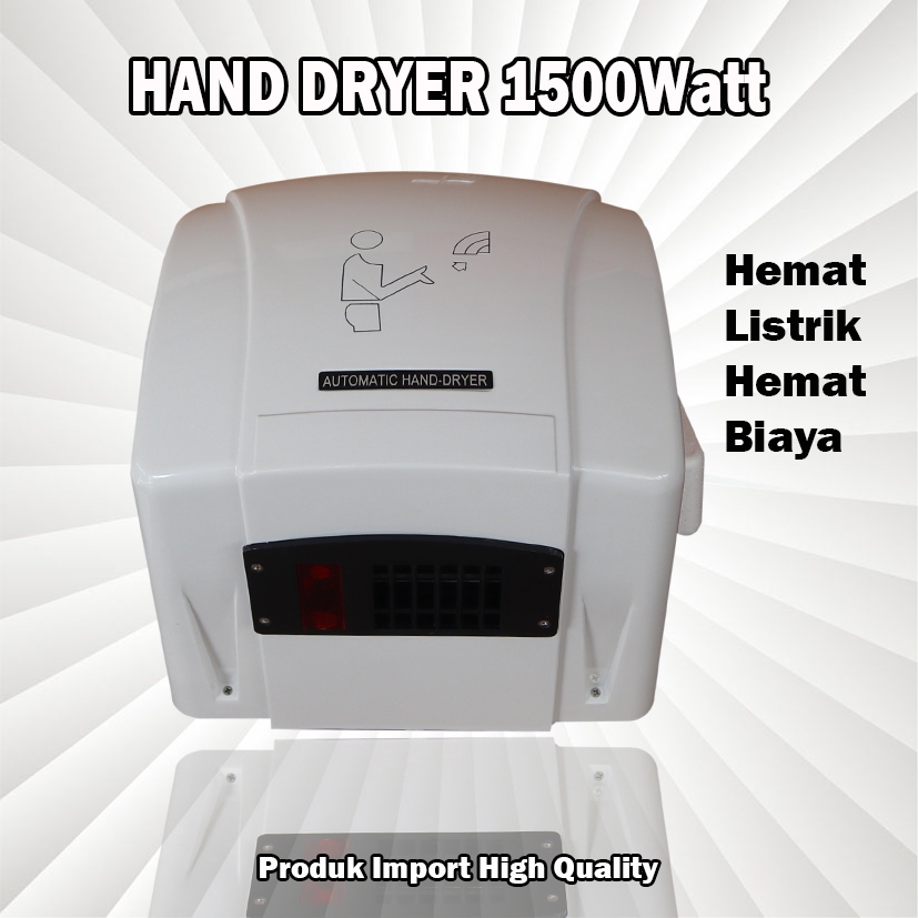 Hand Dryer 1500Watt / Pengering Tangan Otomatis / Automatic Hand Dryer 1500Watt