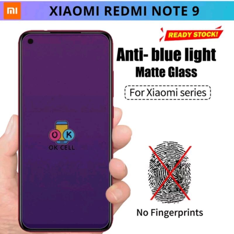 Tempered Glass Anti Blue Matte Xiaomi Redmi Note 9 - TG Anti Gores Kaca Radiasi Ray Full Cover