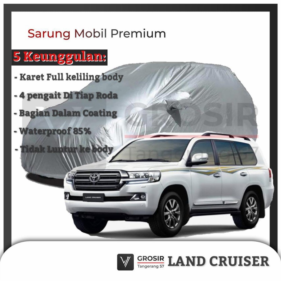 BODY COVER MOBIL LAND CRUISER - PENUTUP MOBIL LAND CRUISER PREMIUM