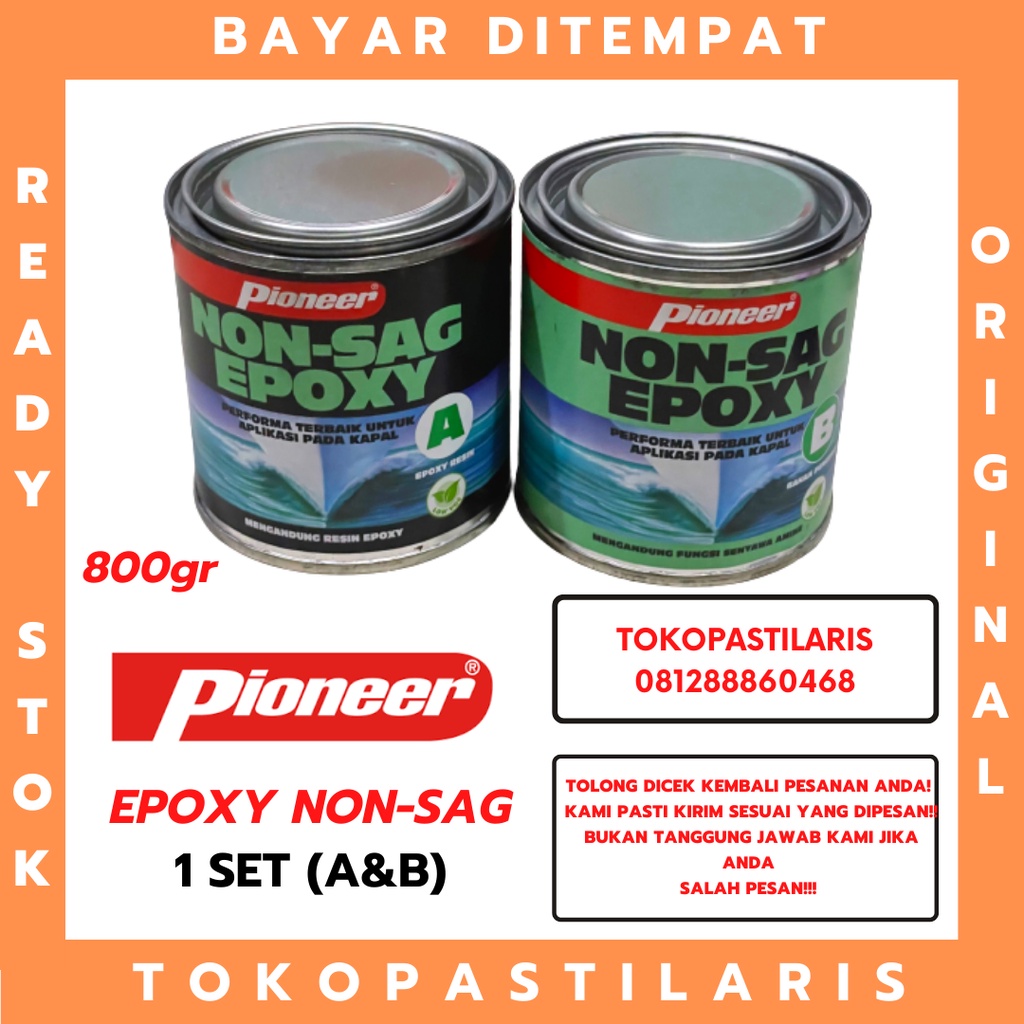 LEM EPOXY PIONEER 2 KOMPONEN NON SAG 800gr / LEM SERBAGUNA (KAPAL KAYU BESI)