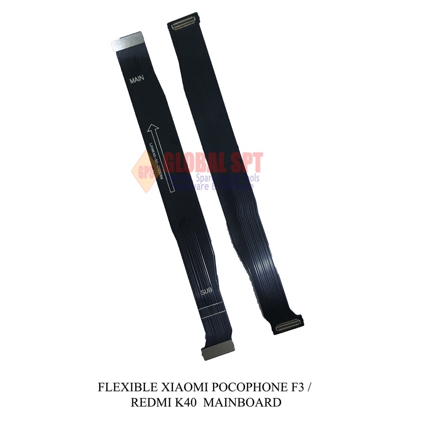 FLEXIBLE XIAOMI POCOPHONE F3 MAIN BOARD / PENYAMBUNG LCD REDMI K40