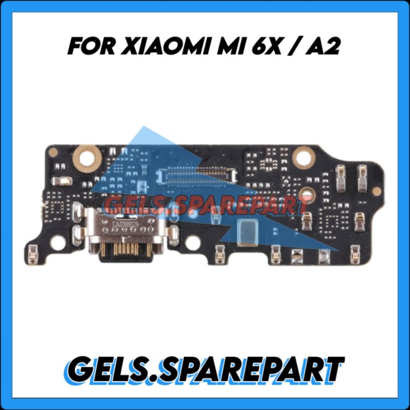 Flexible Board Charger Papan Cas Xiaomi Mi6X / MiA2 + Mic