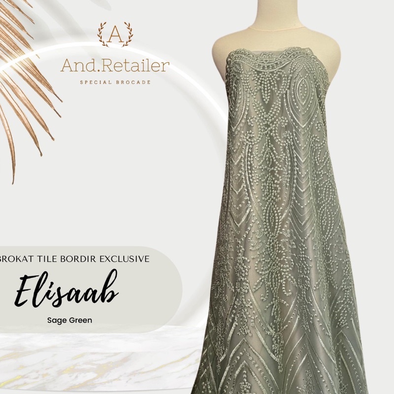 Brokat Tile Bordir Exclusive Elie Saab Warna Sage Green