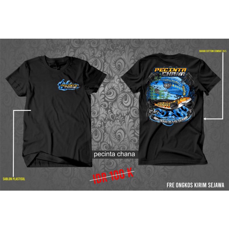 kaos ikan / kaos pecinta chana