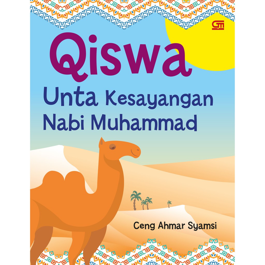 Qiswa Unta Kesayangan Nabi Muhammad