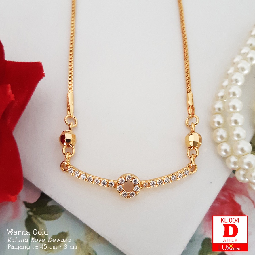 KL 004 Kalung Koye Wanita Perhiasan Lapis Emas 18K Permata Sirkon Cubic Zirconia Kalung Xuping Merk Yaxiya Luxx