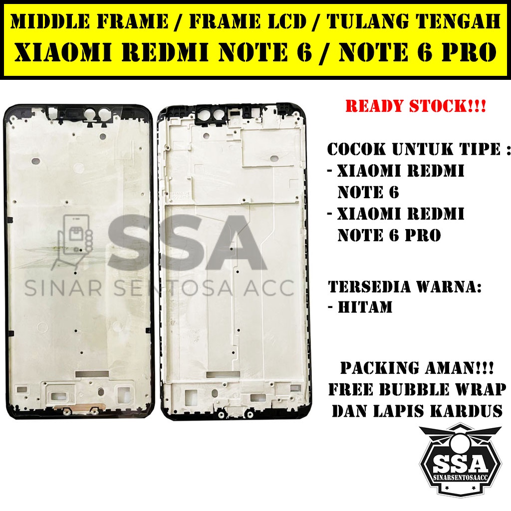 Tulang Tengah Middle Frame LCD Xiaomi Redmi Note 6 Note 6 Pro Original 100% Tulang Casing Bezel Bezzel Bazel Handphone HP Ori Original Awet Murah Note6 6Pro