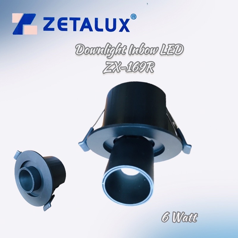 Zetalux Lampu Downlight Spot inbow LED 6 Watt ZX-169R