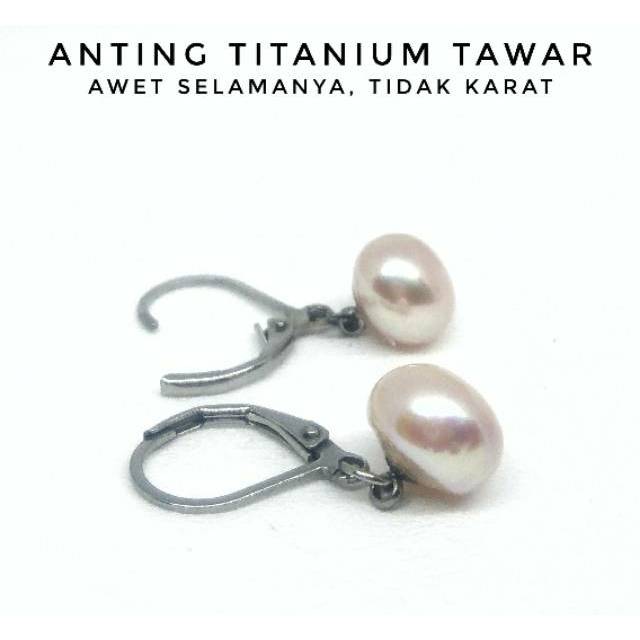 Anting Titanium Mutiara Air Tawar Asli Lombok
