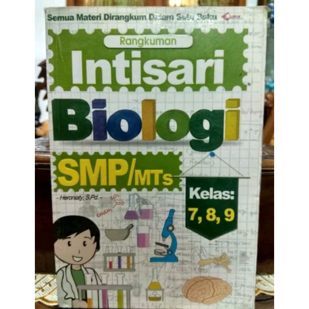 BUKU ORIGINAL RANGKUMAN INTISARI BIOLOGI - UNTUK SMP KELAS 1, 2, 3