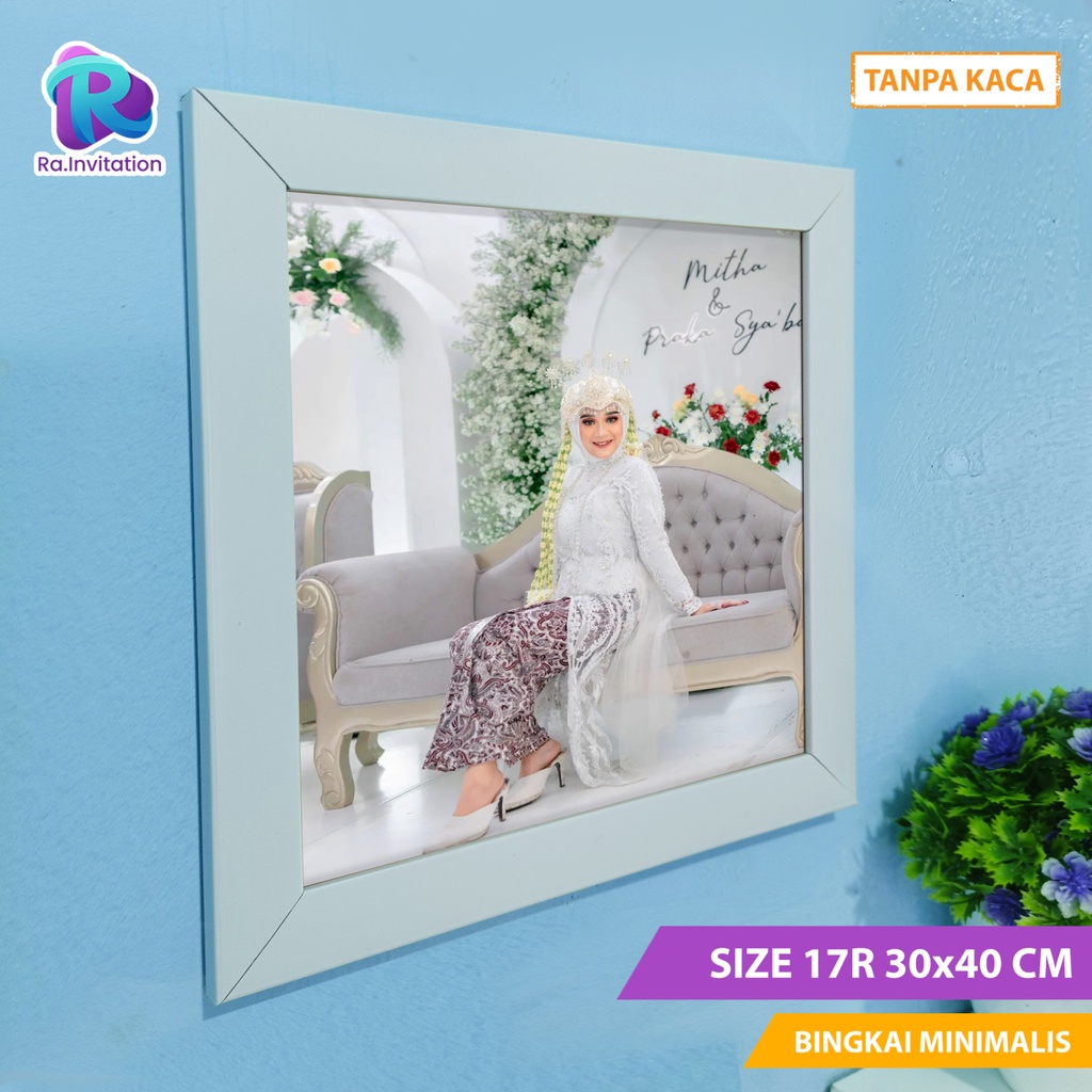 CETAK FOTO BINGKAI FOTO MINIMALIS 12R  30X45_ (LEBIH BESAR) TANPA KACA