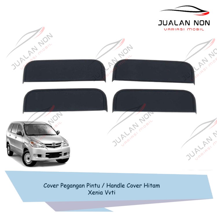 Cover Pegangan Pintu Handle Cover Hitam Mobil Xenia Vvti