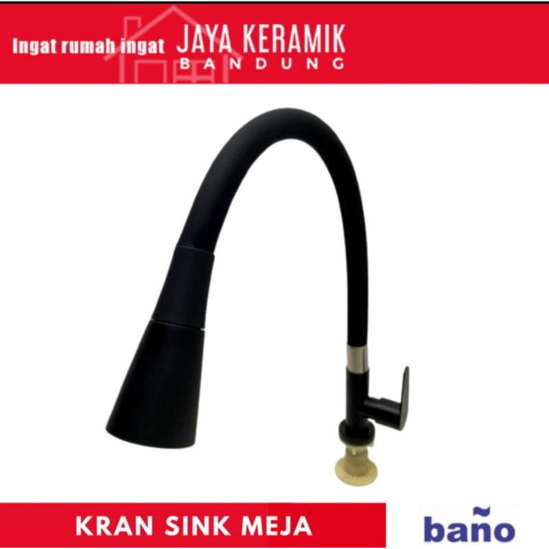 KRAN SINK MEJA | KRAN CUCI PIRING FLEXIBLE HITAM | BANO