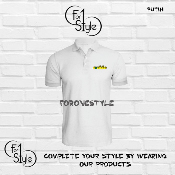 POLO SHIRT EVALUBE - KAOS BAJU KERAH EVALUBE - KAOS CUSTOM POLO CUSTOM - FORONESTYLE BAJU CUSTOM