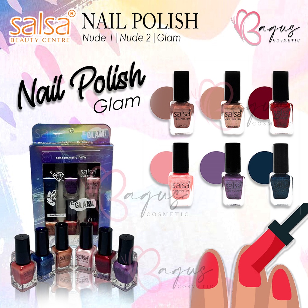 ⭐BAGUS⭐[BISA PILIH WARNA] SALSA NAIL POLISH | Kutek / Cat Kuku Nude 01 / Nude 02 / Glam